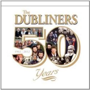 The Dubliners - 50 Years - 